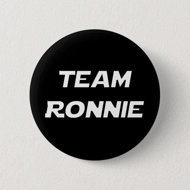 Team Ronnie Pinback Button (Front)