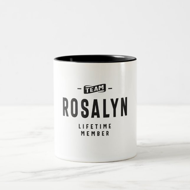 Team Rosalyn Lifetime Member Personalized Name Two-Tone Coffee Mug (Center)