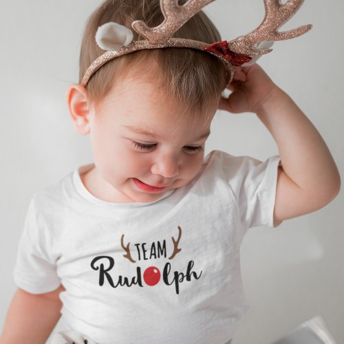 Team Rudolph Family Christmas Design Baby T_Shirt