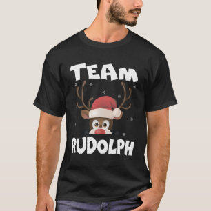 Team Rudolph Funny Xmas Reindeer Deer Lover Gift D T-Shirt