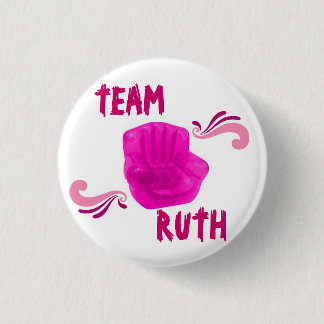 TEAM RUTH PINBACK BUTTON