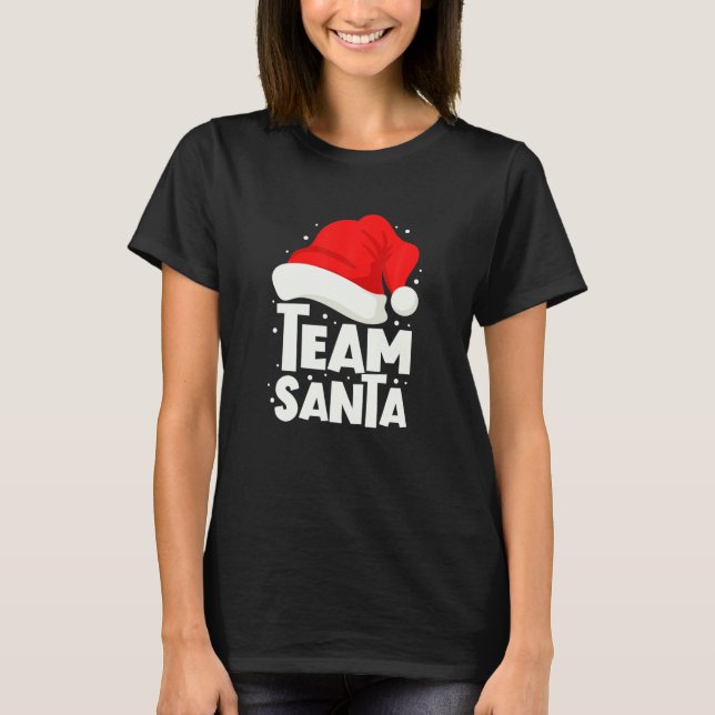 Team Santa Christmas Family Group Matching Santa T-Shirt (Front)