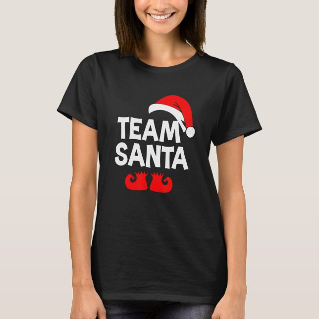 Team Santa Christmas Squad Family Matching Pajama  T-Shirt (Front)