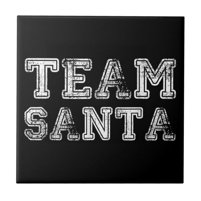 Team Santa Funny Christmas Ceramic Tile (Front)
