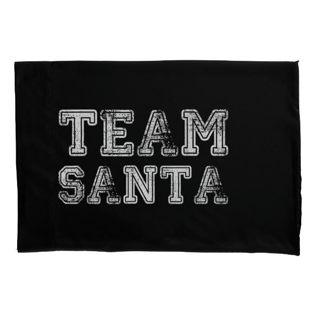Team Santa Funny Christmas  Pillow Case (Front)