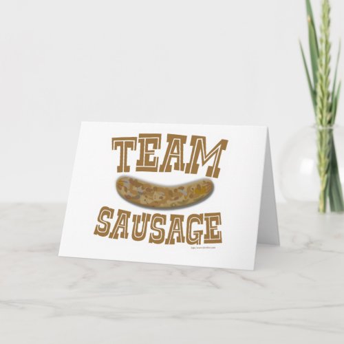 Team Sausage Card