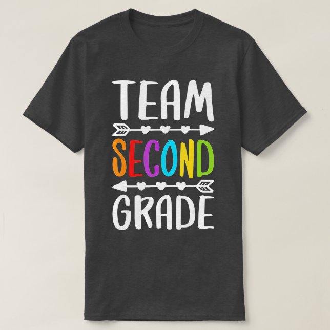 Team Second Grade  2nd Grade Teacher Student  T-Shirt (Design Front)