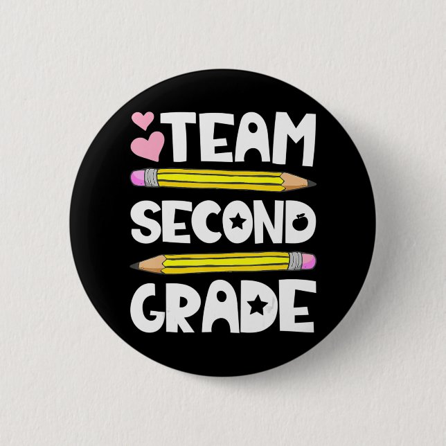 Team Second Grade Fun 2nd Back To School Teacher S Button (Front)