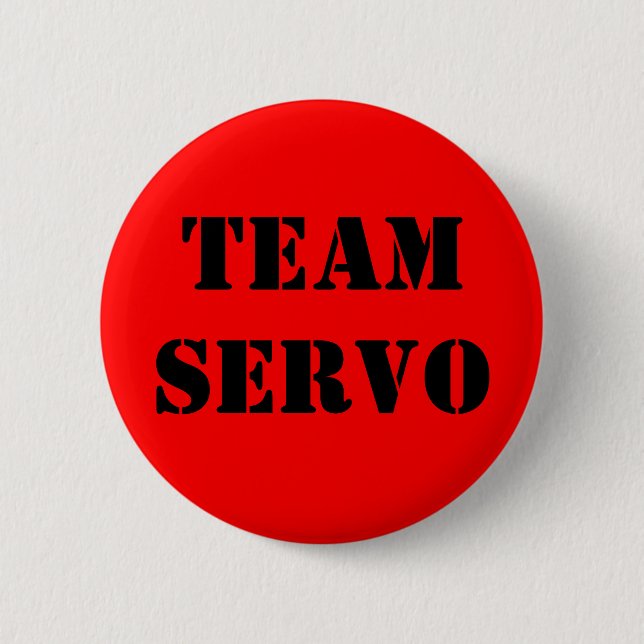TEAM SERVO PINBACK BUTTON (Front)