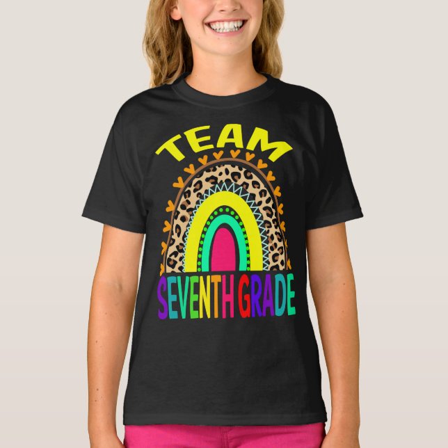 Team Seventh Grade Rainbow Leopard Back To School  T-Shirt (Front)
