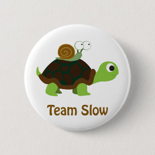 Team Slow Cute Cartoon Turtle and Snail Button