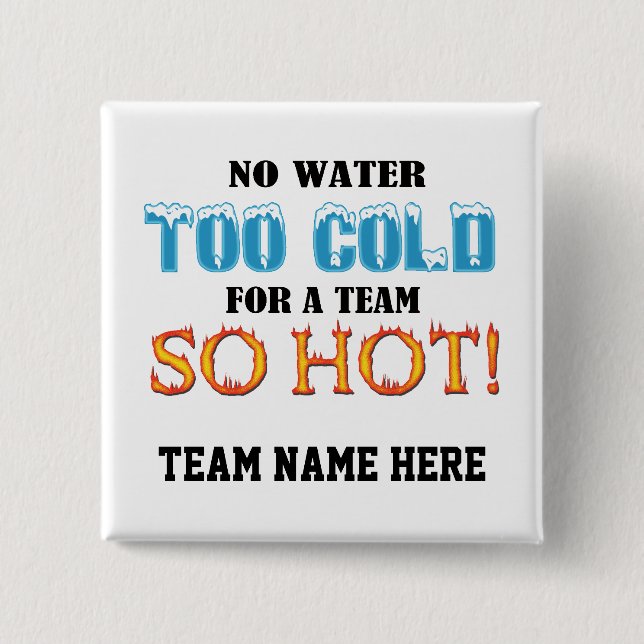 Team So Hot Button (Front)
