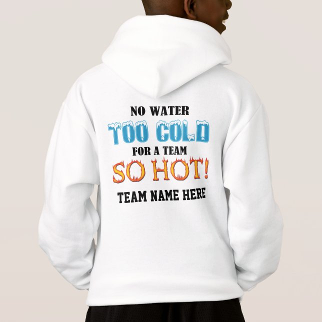 Team So Hot Hoodie (Back)