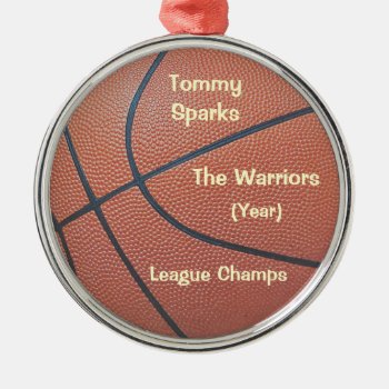 Team Spirit_basketball Texture_hoops Lovers' Award Metal Ornament by UCanSayThatAgain at Zazzle
