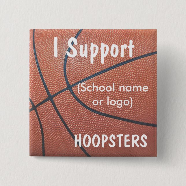 Team Spirit_Basketball texture_I Support Hoopsters Pinback Button (Front)