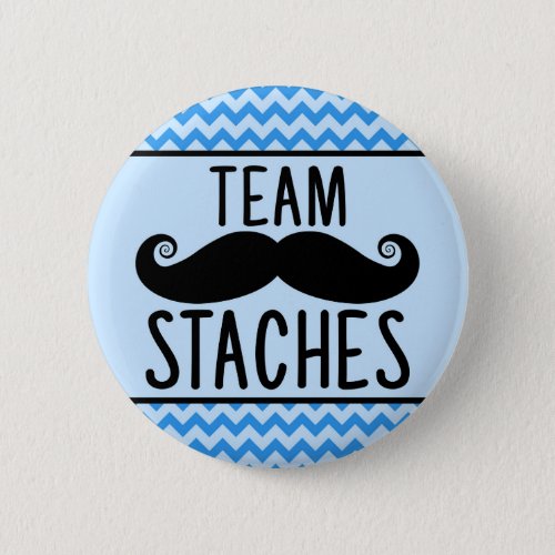 Team Staches gender reveal pins