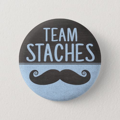 Team Staches gender reveal pins