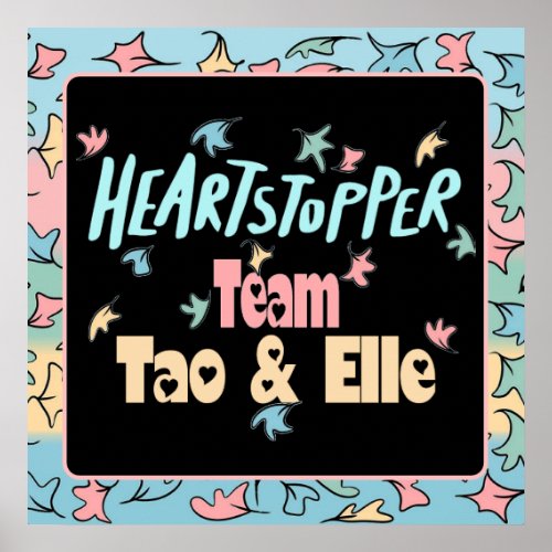 Team Tao And Elle Poster