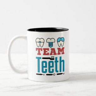 Team Teeth Dental Squad Staff Dentist Hygienist Two-Tone Coffee Mug