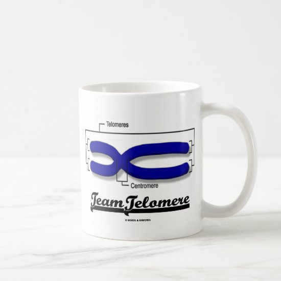 Team Telomere (Biology Humor) Coffee Mug