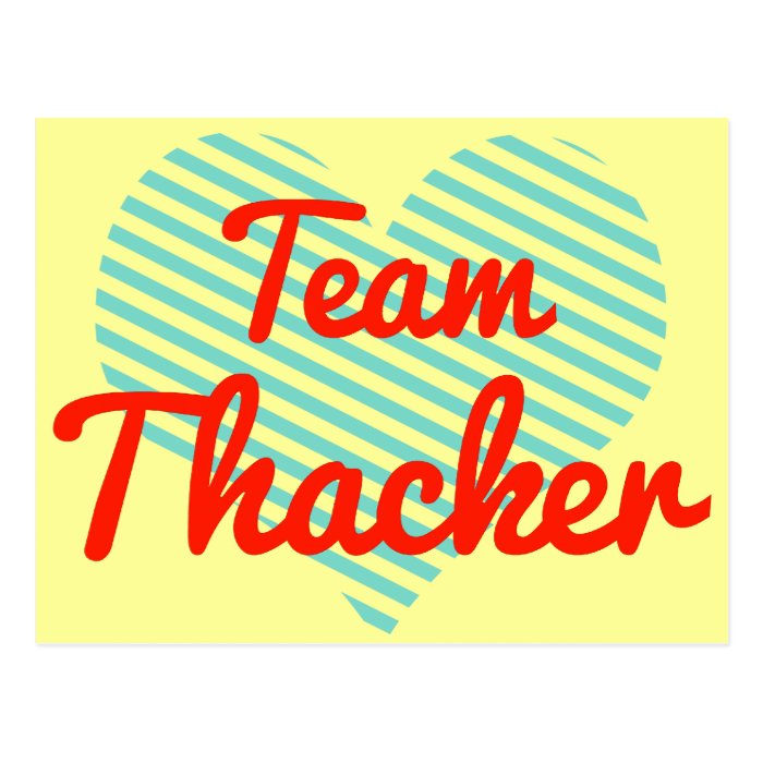 Team Thacker Post Cards