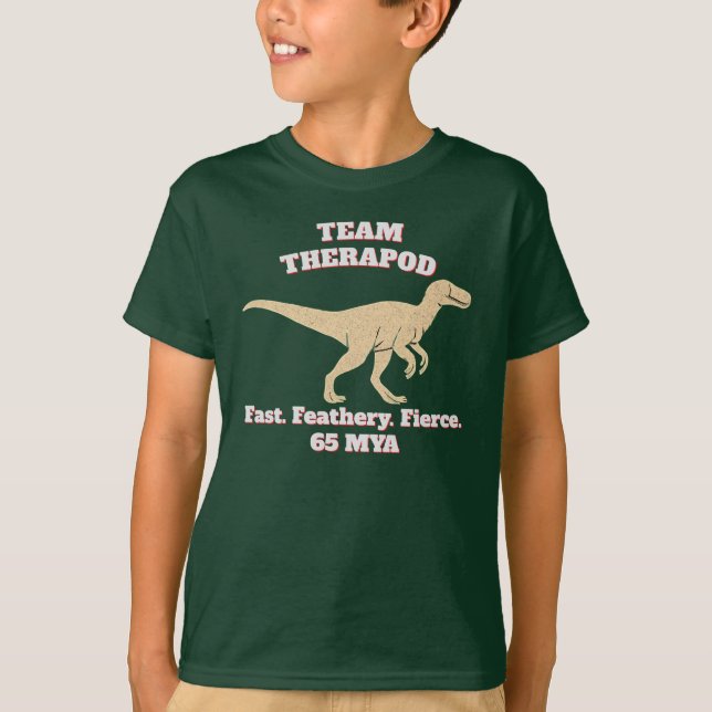 Team Theropod – Fast. Feathery. Fierce T-Shirt (Front)