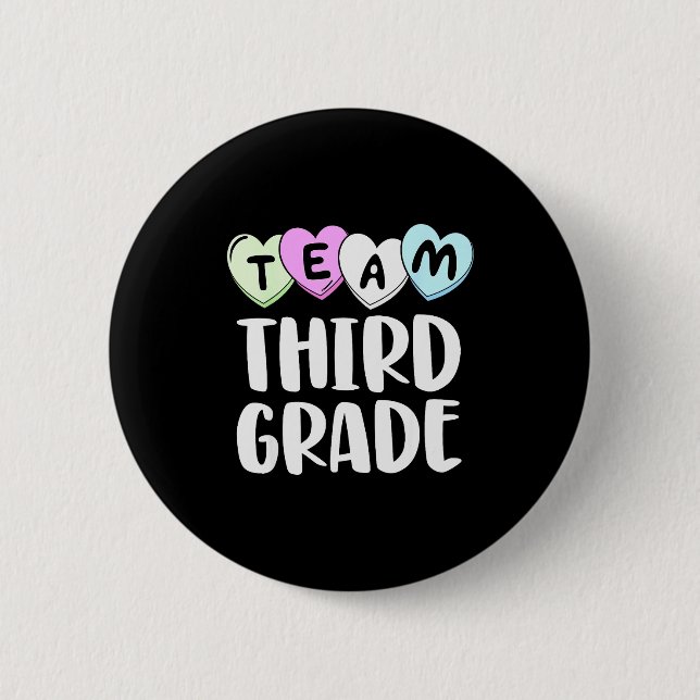 Team Third Grade Shirt 3rd Love Hearts Teacher Val Button (Front)