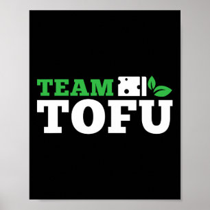 Team Tofu Workout Vegan Bodybuilding Fitness Plant Poster