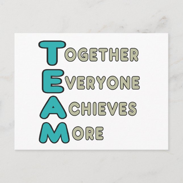 Team - Together Everyone Achieves More Postcard (Front)