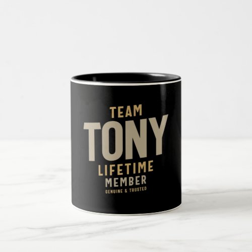 Team Tony Lifetime Member Personalized Name Two_Tone Coffee Mug