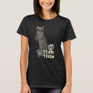 Team Trash Opossum Raccoon Rat, Funny Animals Garb T-Shirt