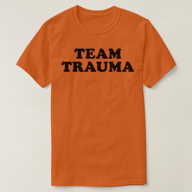 Team Trauma T-Shirt (Design Front)