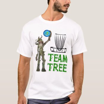 Team Tree Plays Disc Golf T-shirt by ZAGHOO at Zazzle