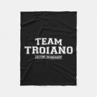 Team Troiano _ Proud Family Surname Last Name Gift Fleece Blanket