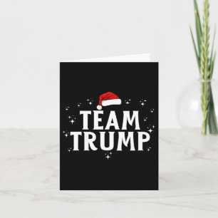 Team Trump Trump Squad Funny Xmas Christmas Trump Card