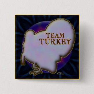 Team Turkey Pinback Button