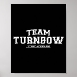 Team Turnbow _ Proud Family Surname Last Name Gift Poster