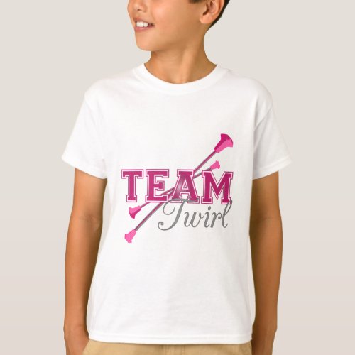 Team Twirl Baton T_Shirt
