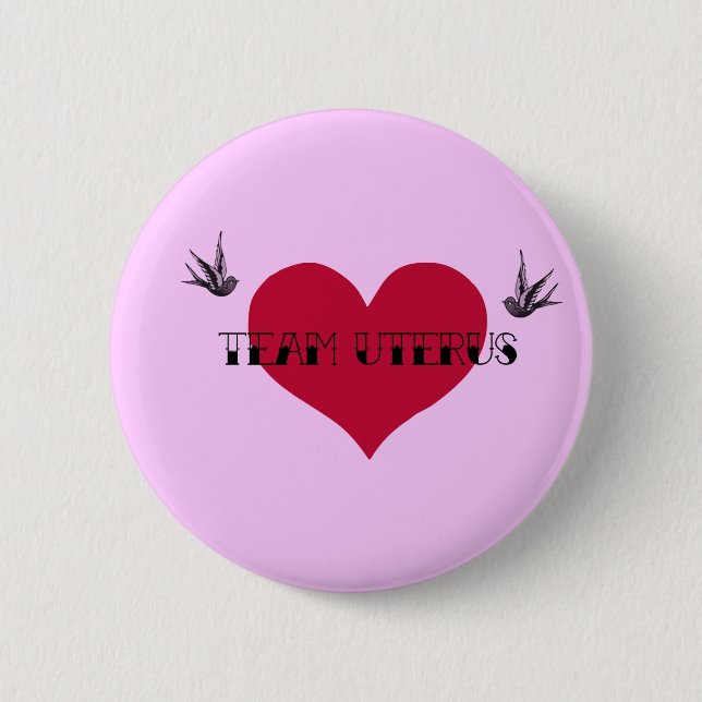 Team Uterus Button (Front)