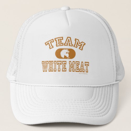 Team White Meat Thanksgiving Trucker Hat