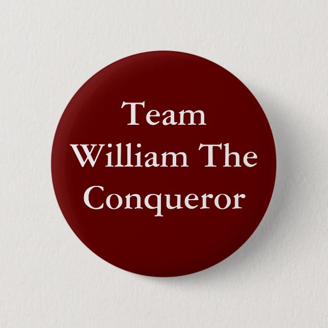 Team William the Conqueror badge Button (Front)