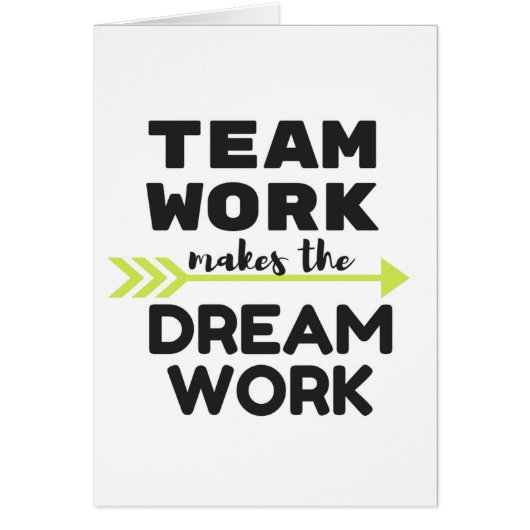 Team Work Makes the Dream Work Cards (Front)
