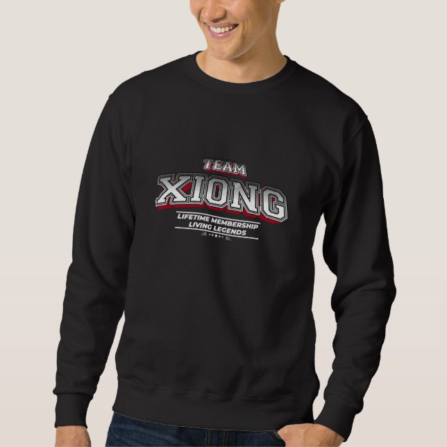 Team XIONG Family Surname Last Name Member Sweatshirt (Front)