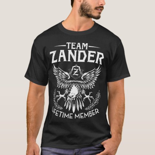 Team ZANDER Lifetime Member Last Name T_Shirt