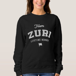 Team Zuri Lifetime Member Funny Name Zuri Sweatshirt