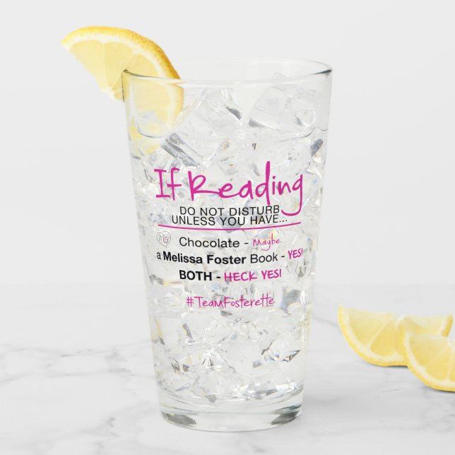 #TeamFosterette If Reading Do Not Disturb Glass (Front Ice)