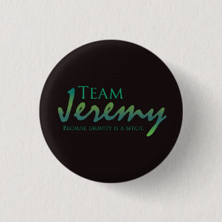 TeamJeremy Pinback Button