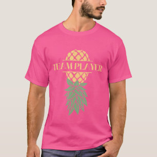 Teamplayer Upside Down Pineapple Swingers T-Shirt