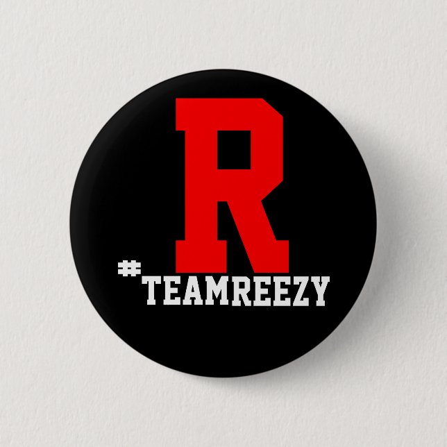 #TeamReezy Button (Front)