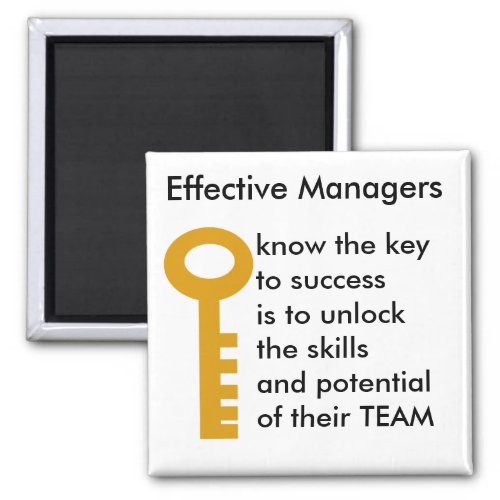 TEAMS manager _ key to success Magnet